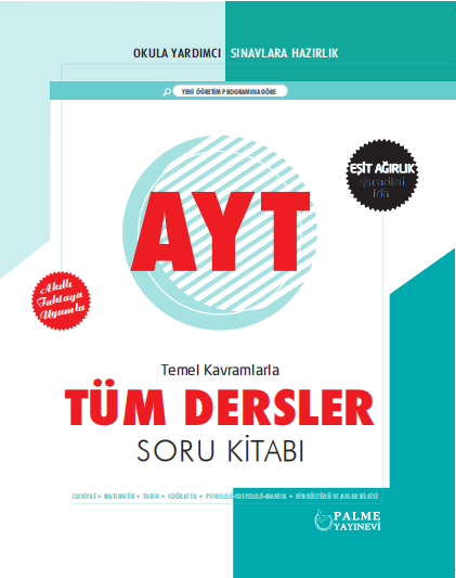 PALME AYT SORU KİTABI (EŞİT AĞIRLIK) TEMEL KAVRAMLARLA TÜM DERSLER